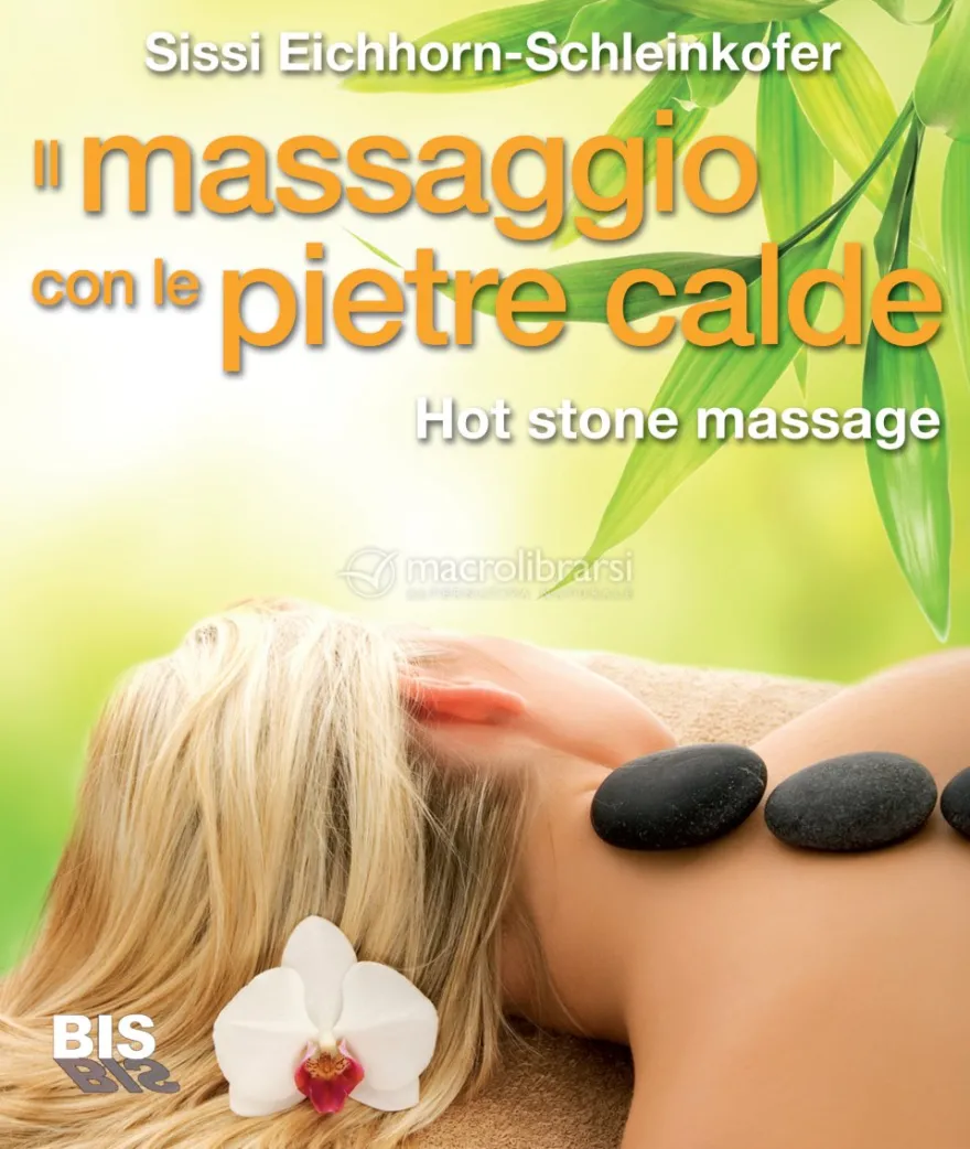 Il Massaggio con le Pietre Calde