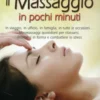 Il Massaggio in Pochi Minuti