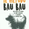 Il Metodo Bau Bau