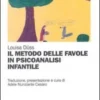 Il Metodo delle Favole in Psicoanalisi Infantile