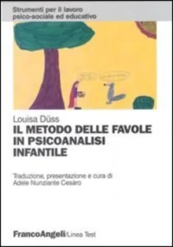 Il Metodo delle Favole in Psicoanalisi Infantile
