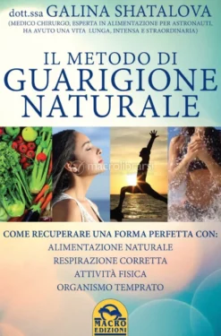 Il Metodo di Guarigione Naturale