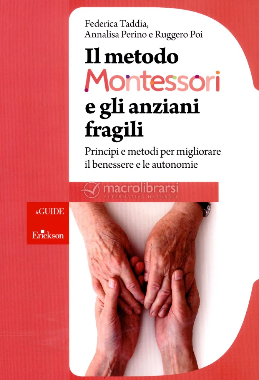 Il Metodo Montessori e gli Anziani Fragili