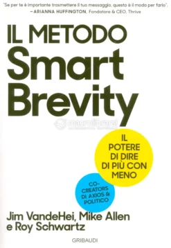 Il Metodo Smart Brevity