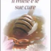 Il Miele e le Sue Cure