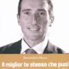 Il Miglior Te Stesso che puoi