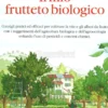 Il mio Frutteto Biologico