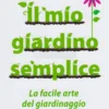 Il mio Giardino Semplice