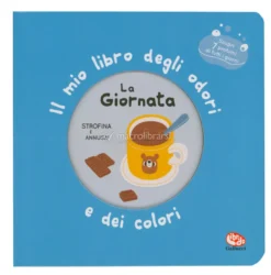 Il Mio Libro degli Odori e dei Colori - La Giornata