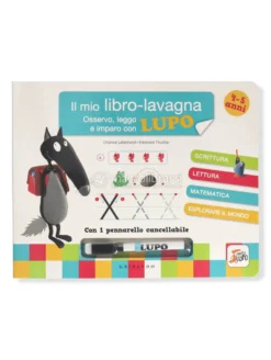 Il Mio Libro Lavagna - Osservo Leggo e Imparo con Lupo