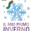 Il Mio Primo Inverno