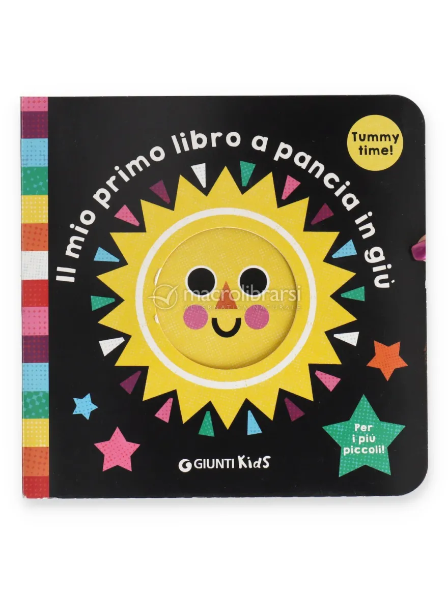 Il Mio Primo Libro a Pancia in Giù - Tummy Time!