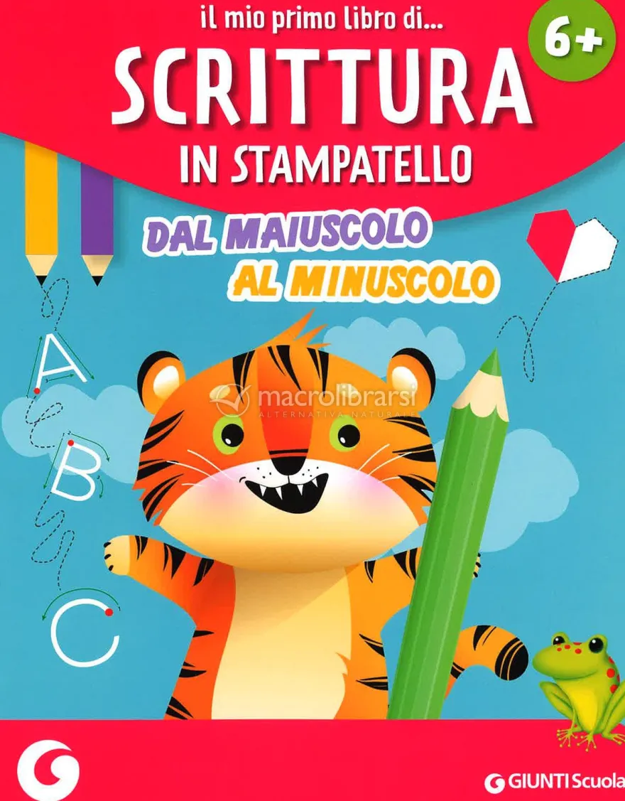 Il Mio Primo Libro di Scrittura in Stampatello
