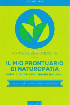 Il Mio Prontuario di Naturopatia