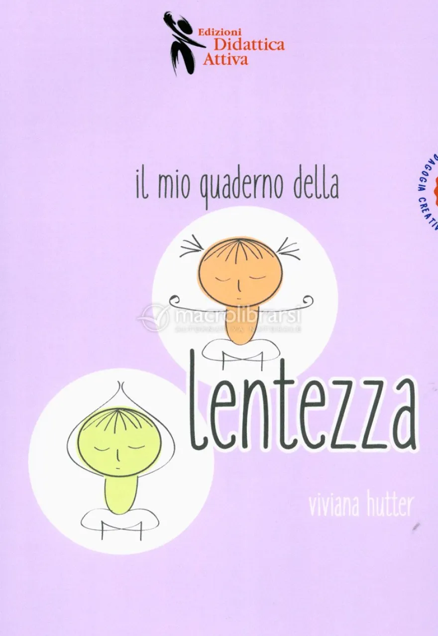 Il Mio Quaderno della Lentezza