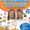 Il Mio Quaderno di Giochi e Attività - 4/5 Anni