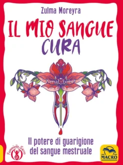 Il Mio Sangue Cura