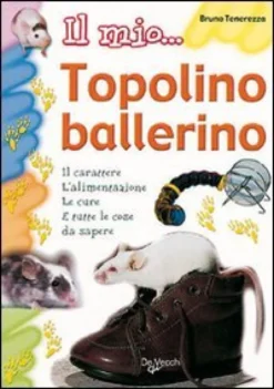 Il mio... Topolino Ballerino