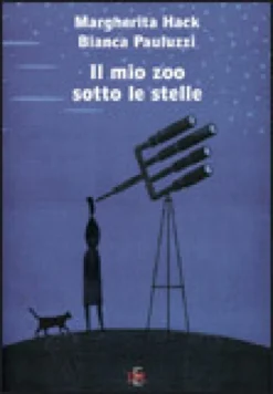 Il Mio Zoo Sotto le Stelle