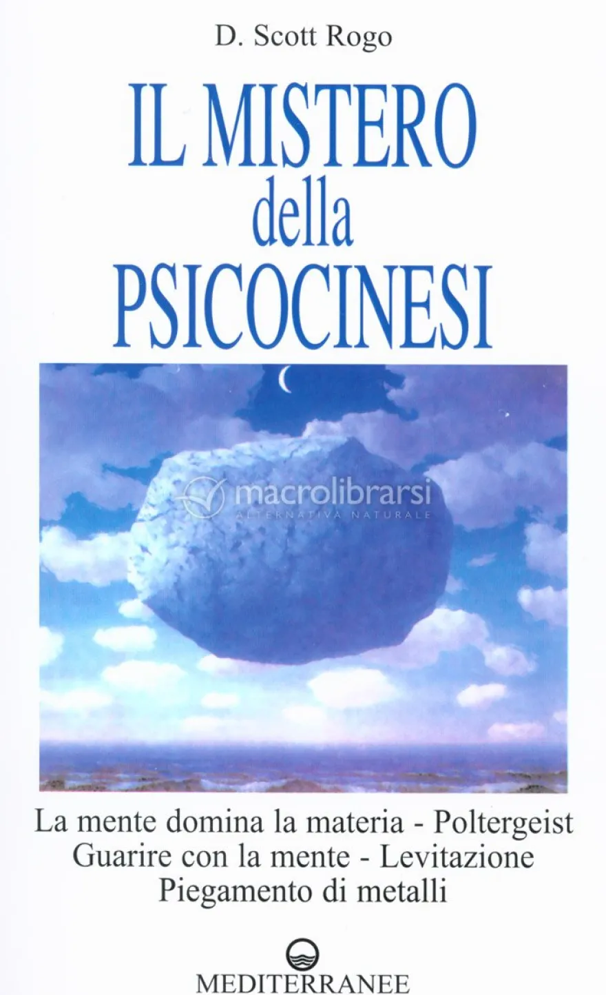Il Mistero della Psicocinesi