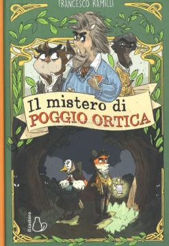 Il Mistero di Poggio Ortica