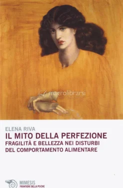 Il Mito della Perfezione