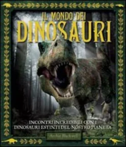 Il Mondo dei Dinosauri