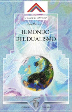 Il Mondo del Dualismo