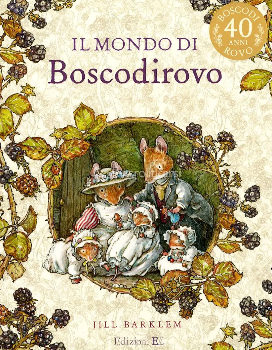 Il Mondo di Boscodirovo - Edizione Speciale 40 Anni