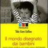 Il Mondo Disegnato dai Bambini