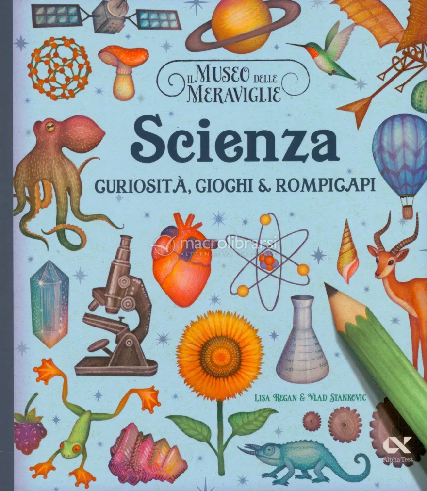 Il Museo delle Meraviglie - Scienza