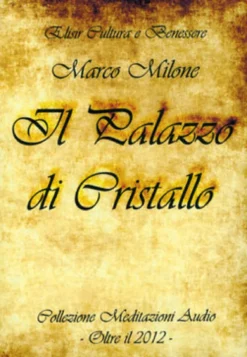 Il Palazzo di Cristallo - CD Audio