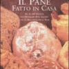 Il Pane Fatto in Casa