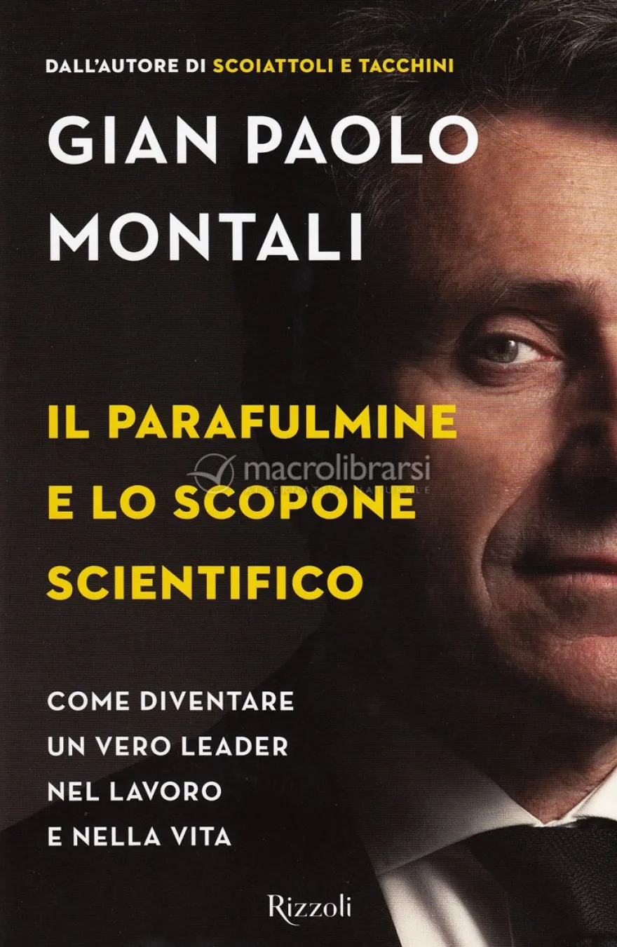 Il Parafulmine e lo Scopone Scientifico