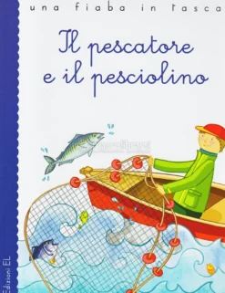 Il Pescatore e il Pesciolino