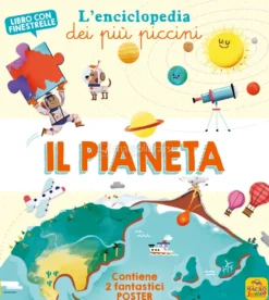 Il Pianeta - L'Enciclopedia dei più Piccini
