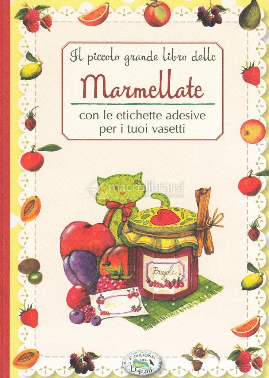 Il Piccolo Grande Libro delle Marmellate