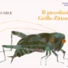 Il Piccolo Grillo Zittozitto