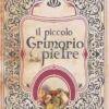 Il Piccolo Grimorio delle Pietre