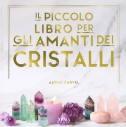Il Piccolo Libro dei Cristalli