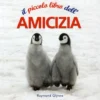 Il Piccolo Libro dell'Amicizia