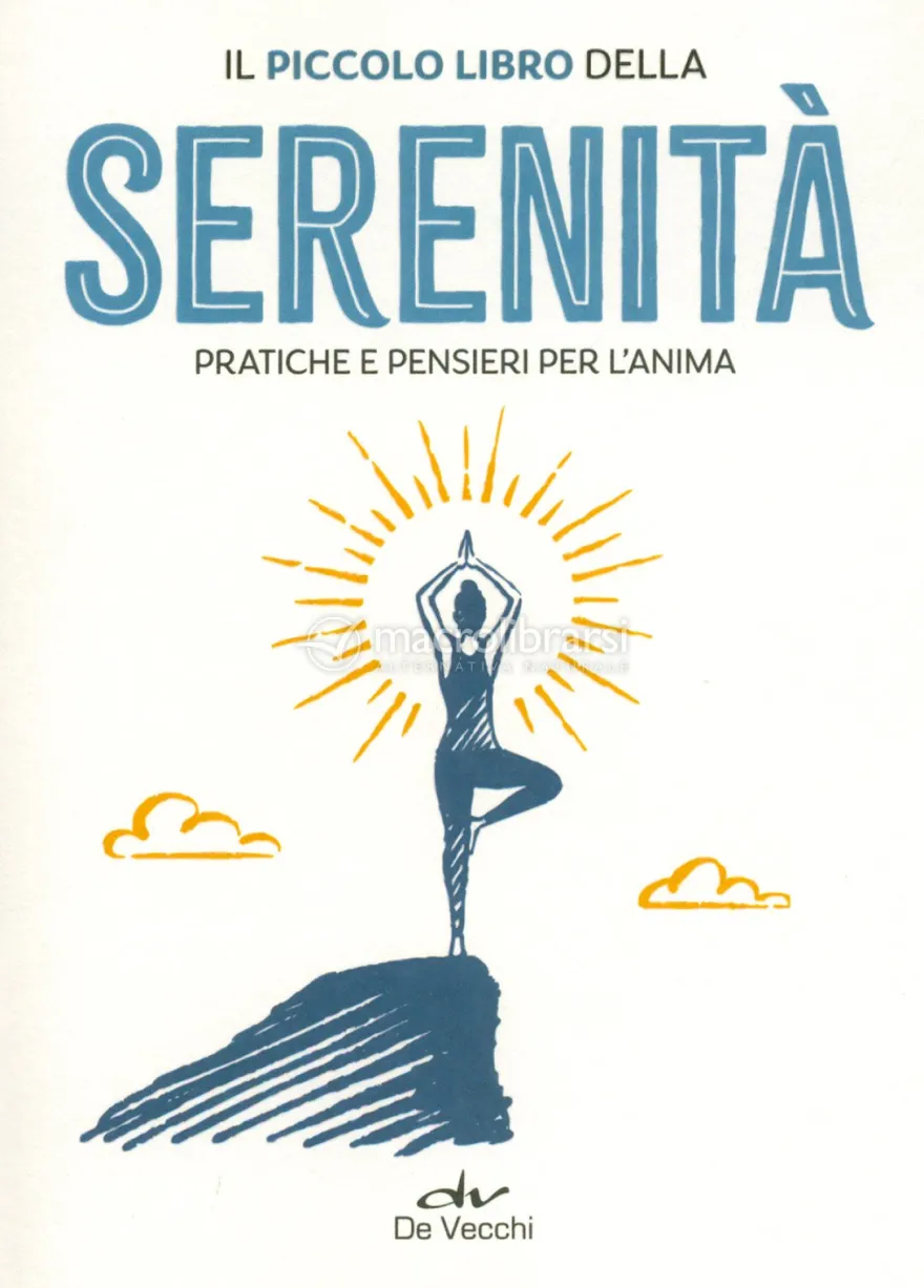 Il Piccolo Libro della Serenità