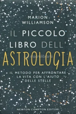 Il Piccolo Libro dell'Astrologia