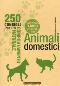 Il Piccolo Libro Verde degli Animali Domestici