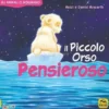 Il Piccolo Orso Pensieroso