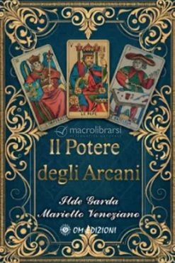 Il Potere degli Arcani Maggiori