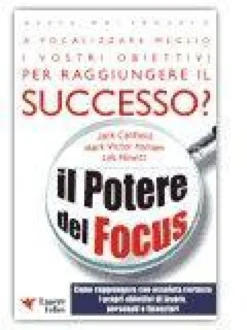 Il Potere del Focus