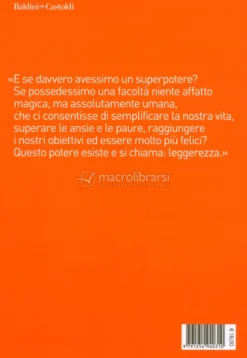 Il Potere della Leggerezza