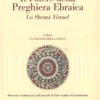 Il Potere della Preghiera Ebraica
