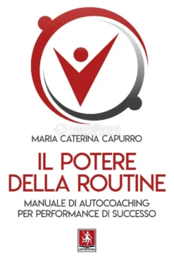 Il Potere della Routine
